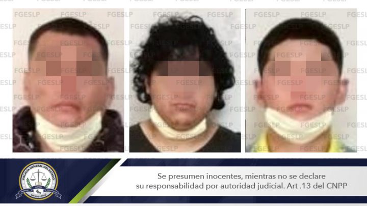 FGE CUMPLIMENTÓ ORDEN DE APREHENSIÓN A TRES HOMBRES POR ROBO EN SLP
