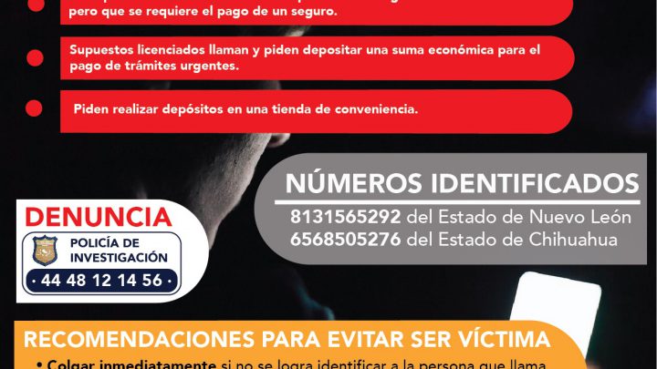 FISCALÍA ALERTA POR MODUS OPERANDI DE FRAUDES TELEFÓNICOS EN SLP