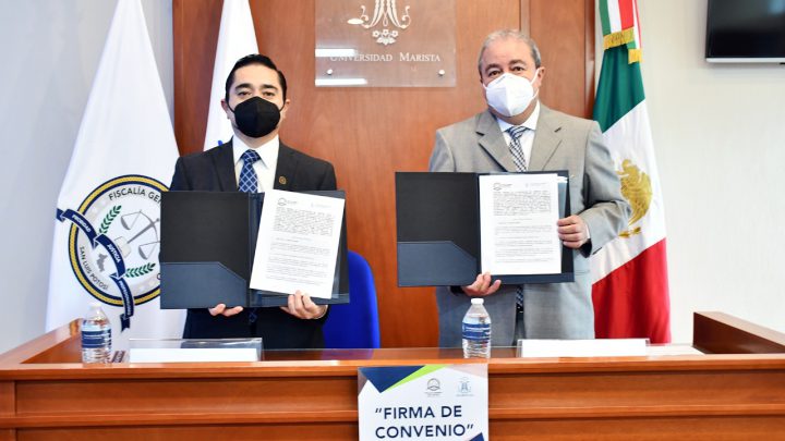 FISCALÍA FIRMA DE CONVENIOS DE COLABORACIÓN CON UNIVERSIDAD MARISTA Y UASLP