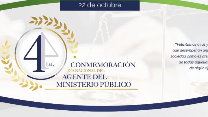 DÍA NACIONAL DEL MINISTERIO PÚBLICO SE CELEBRA DESDE 2018