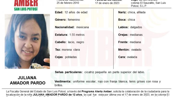 FGE ACTIVA ALERTA AMBER PARA NIÑA DE 12 AÑOS DE SLP CAPITAL