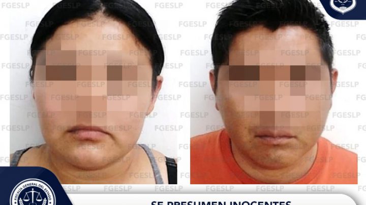 POR VIOLACIÓN Y VIOLENCIA FAMILIAR, FISCALÍA APREHENDE A UNA PAREJA EN SLP