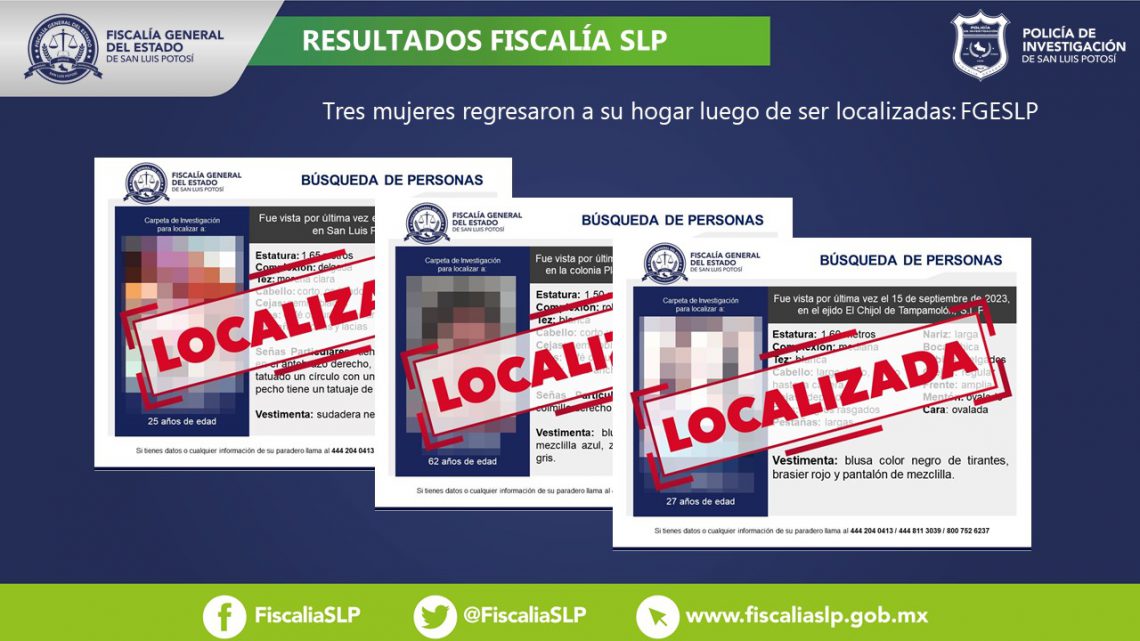 TRES MUJERES QUE CONTABAN CON FICHAS DE BÚSQUEDA EN SLP YA FUERON LOCALIZADAS TRES MUJERES QUE CONTABAN CON FICHAS DE BÚSQUEDA EN SLP YA FUERON LOCALIZADAS