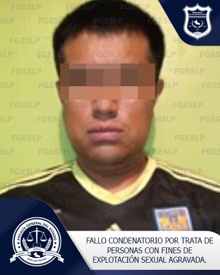 FISCALÍA DE DERECHOS HUMANOS LOGRA FALLO CONDENATORIO CONTRA DE LUIS “N” POR TRATA DE PERSONAS FISCALÍA DE DERECHOS HUMANOS LOGRA FALLO CONDENATORIO CONTRA DE LUIS “N” POR TRATA DE PERSONAS