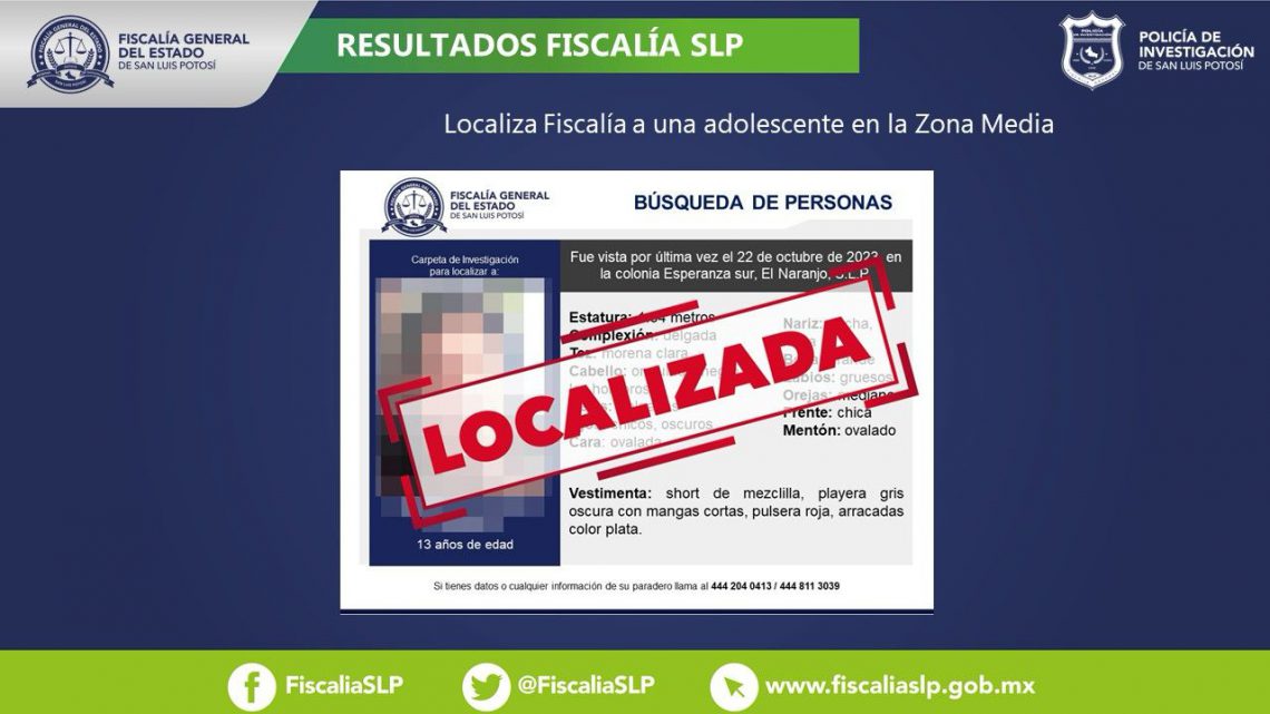 LOCALIZADA, MUJER ADOLESCENTE BUSCADA EN LA ZONA MEDIA: FISCALÍA SLP
