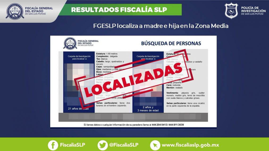 FGESLP INFORMA LOCALIZACIÓN DE MADRE E HIJA EN LA ZONA MEDIA