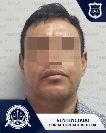 EN PROCEDIMIENTO ABREVIADO, FISCALÍA POTOSINA OBTIENE SENTENCIA CONTRA SUJETO ACUSADO DE VIOLACIÓN EN PROCEDIMIENTO ABREVIADO, FISCALÍA POTOSINA OBTIENE SENTENCIA CONTRA SUJETO ACUSADO DE VIOLACIÓN