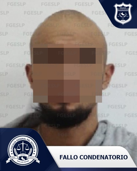 POR HOMICIDIO, FGESLP OBTIENE FALLO CONDENATORIO CONTRA SUJETO