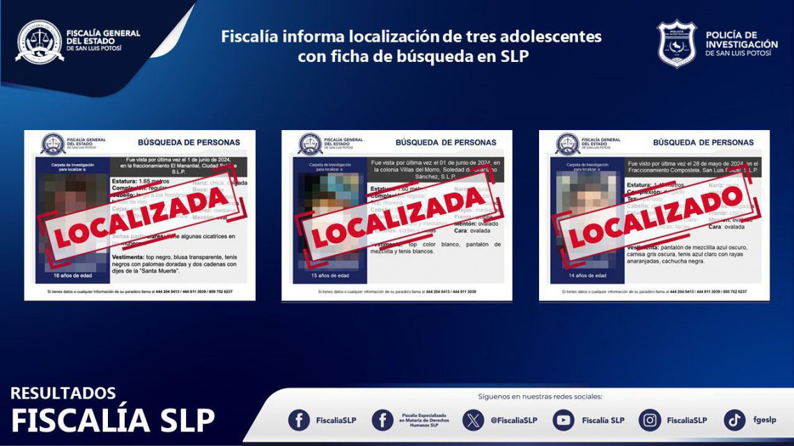INFORMA FISCALÍA POTOSINA LOCALIZACIÓN DE TRES ADOLESCENTES EN SLP INFORMA FISCALÍA POTOSINA LOCALIZACIÓN DE TRES ADOLESCENTES EN SLP