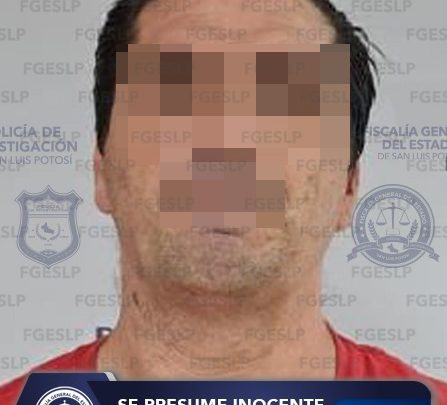 CAPTURA FISCALÍA DE SLP A DANIEL “N”, INDICIADO POR VIOLACIÓN AGRAVADA