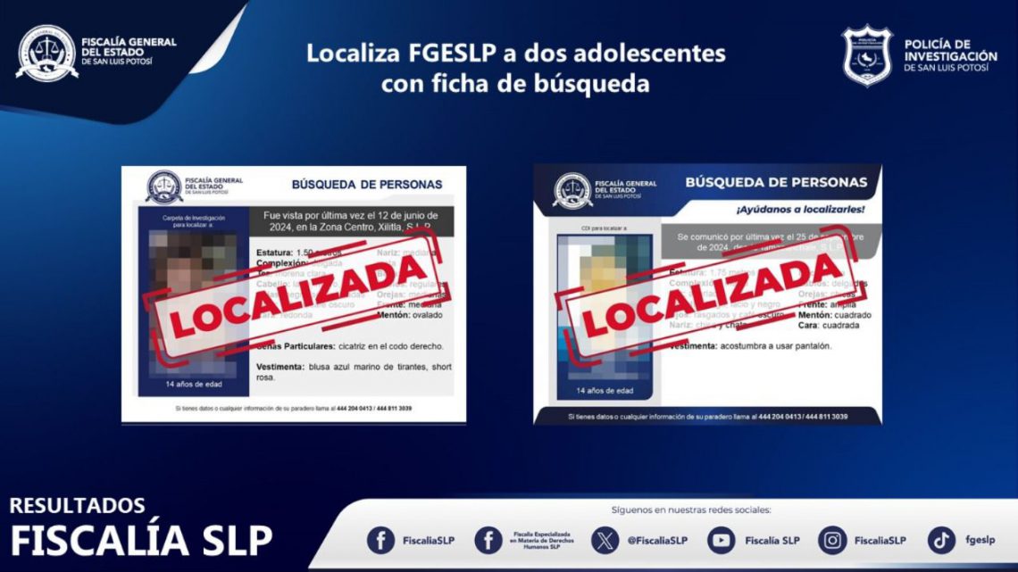 DOS ADOLESCENTES CON FICHA DE BÚSQUEDA FUERON LOCALIZADAS POR LA FGESLP DOS ADOLESCENTES CON FICHA DE BÚSQUEDA FUERON LOCALIZADAS POR LA FGESLP