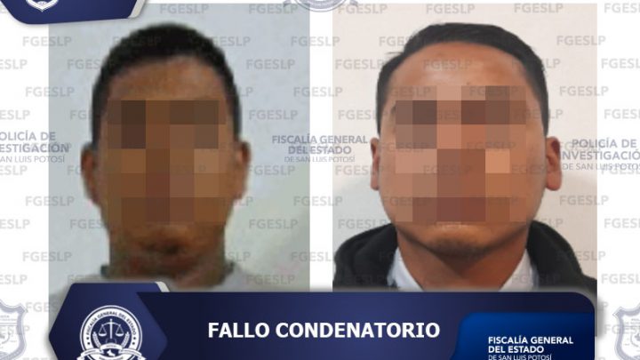 FGESLP OBTIENE FALLO CONDENATORIO CONTRA ACUSADOS DE HOMICIDIO
