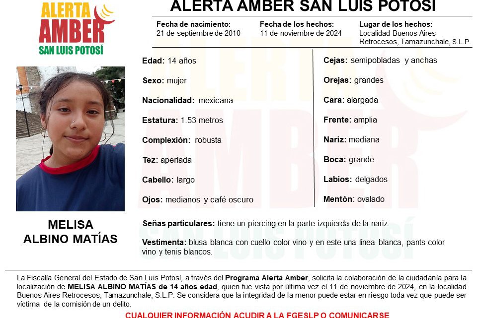FISCALÍA DE SLP ACTIVA ALERTA AMBER PARA LOCALIZAR A ADOLESCENTE DE 14 AÑOS EN TAMAZUNCHALE FISCALÍA DE SLP ACTIVA ALERTA AMBER PARA LOCALIZAR A ADOLESCENTE DE 14 AÑOS EN TAMAZUNCHALE