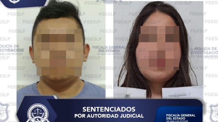 OBTIENE FGESLP SENTENCIA CONDENATORIA DE 30 AÑOS DE PRISIÓN PARA DOS PERSONAS POR HOMICIDIO