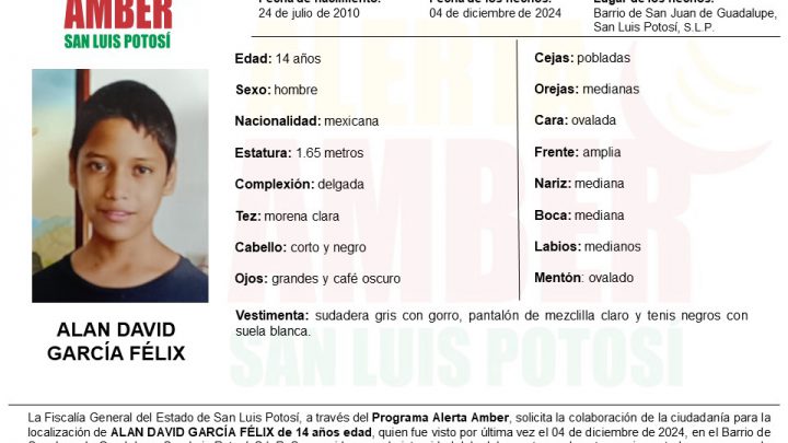 FGESLP ACTIVA ALERTA AMBER PARA LOCALIZAR A ADOLESCENTE DE 14 AÑOS EN LA CAPITAL POTOSINA