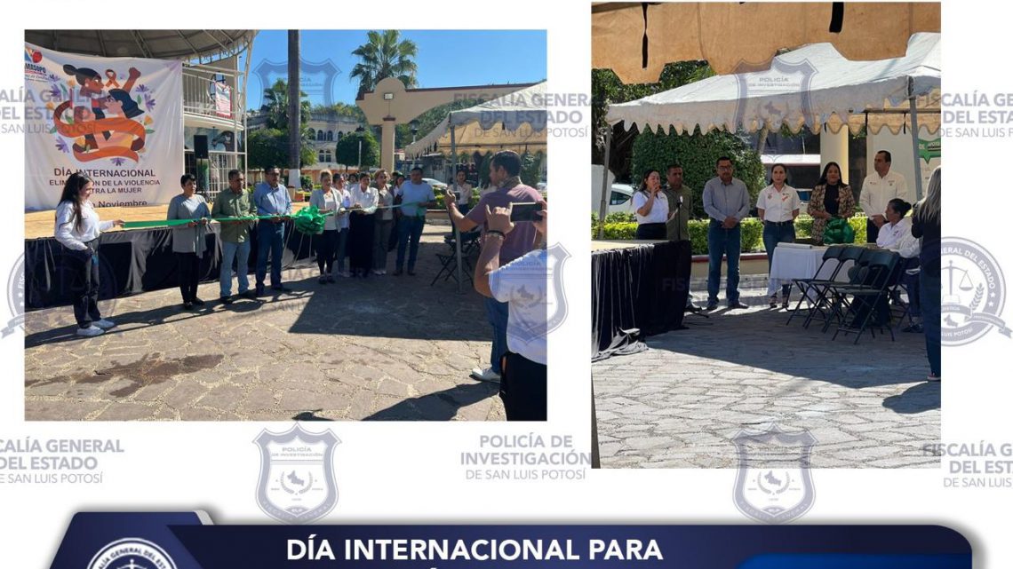 FGESLP PARTICIPA EN LA FERIA DE LA NO VIOLENCIA CONTRA LAS MUJERES EN TAMASOPO FGESLP PARTICIPA EN LA FERIA DE LA NO VIOLENCIA CONTRA LAS MUJERES EN TAMASOPO
