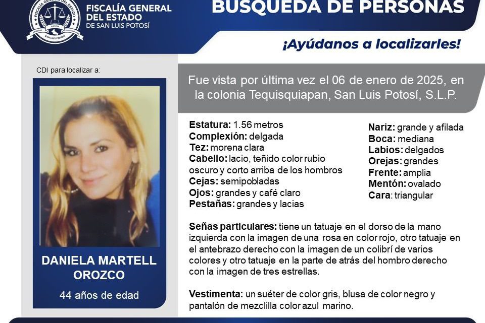 FGESLP CONTINÚA INVESTIGACIONES PARA LOCALIZAR A DANIELA MARTELL FGESLP CONTINÚA INVESTIGACIONES PARA LOCALIZAR A DANIELA MARTELL