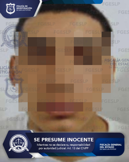 FISCALÍA DE SLP CUMPLIMENTA UNA ORDEN DE APREHENSIÓN EN CONTRA DE UN IMPUTADO POR HOMICIDIO CALIFICADO