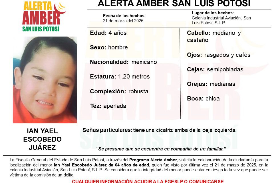 FISCALÍA DE SLP ACTIVA ALERTA AMBER PARA LOCALIZAR A IAN YAEL FISCALÍA DE SLP ACTIVA ALERTA AMBER PARA LOCALIZAR A IAN YAEL