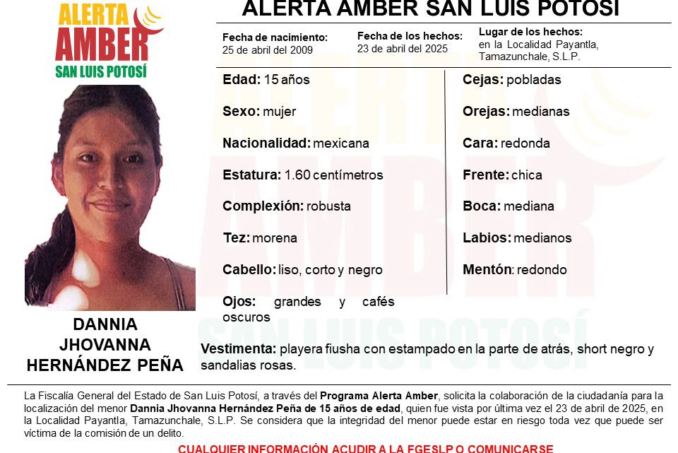 FISCALÍA DE SLP ACTIVA ALERTA AMBER PARA LOCALIZAR A UNA ADOLESCENTE DE 15 AÑOS EN TAMAZUNCHALE FISCALÍA DE SLP ACTIVA ALERTA AMBER PARA LOCALIZAR A UNA ADOLESCENTE DE 15 AÑOS EN TAMAZUNCHALE