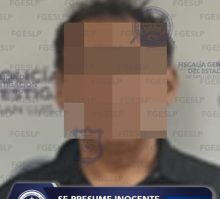 JOSÉ “N” FUE APREHENDIDO POR LA FGESLP EN LA CAPITAL POTOSINA POR PRESUNTA VIOLACIÓN
