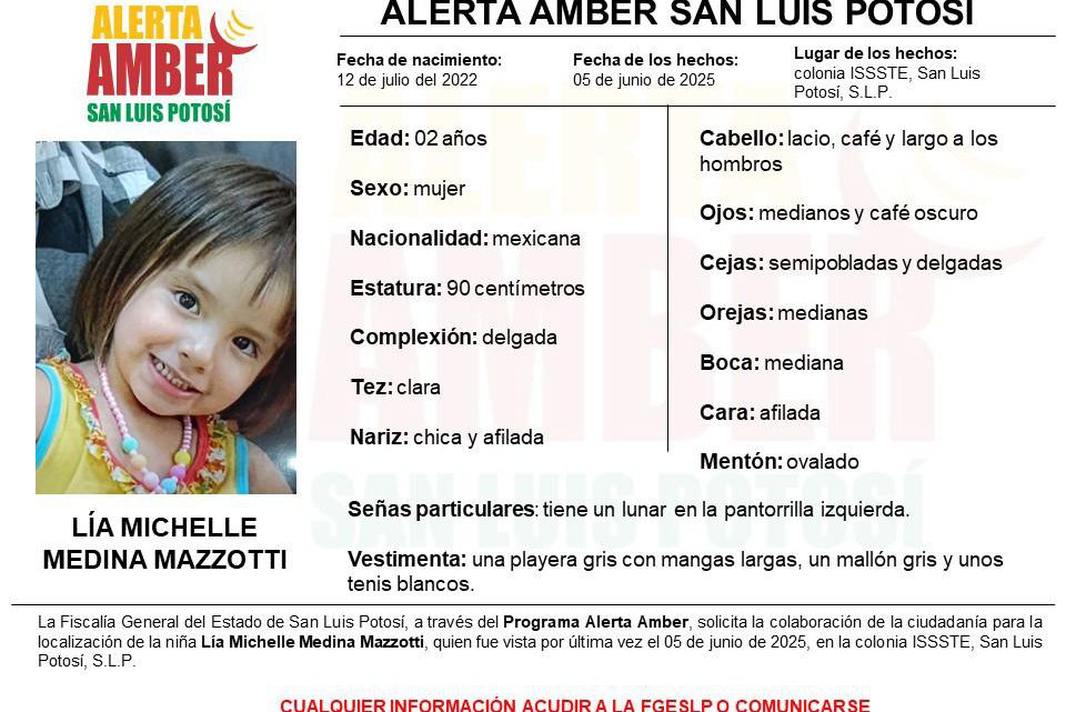 FISCALÍA ACTIVA ALERTA AMBER PARA LOCALIZAR A UNA NIÑA EN LA CAPITAL POTOSINA FISCALÍA ACTIVA ALERTA AMBER PARA LOCALIZAR A UNA NIÑA EN LA CAPITAL POTOSINA