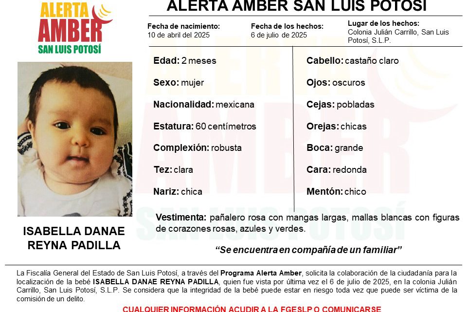 FISCALÍA SLP EMITIÓ UNA ALERTA AMBER PARA LOCALIZAR A UNA BEBÉ EN LA CAPITAL POTOSINA