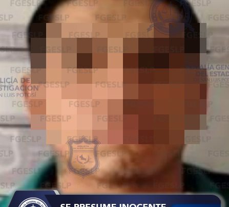 FGESLP EJECUTA ORDEN DE APREHENSIÓN CONTRA EFRÉN “N” POR PRESUNTO SECUESTRO EN CIUDAD VALLES