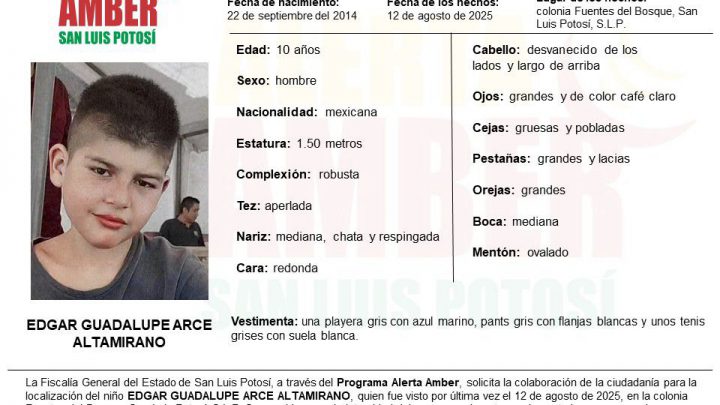 FISCALÍA ACTIVA ALERTA AMBER PARA LOCALIZAR A UN NIÑO DE 10 AÑOS EN LA CAPITAL POTOSINA