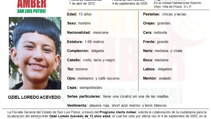 FGESLP INICIÓ UNA ALERTA AMBER PARA LOCALIZAR A UN ADOLESCENTE DE 13 AÑOS DE EDAD EN LA ZONA METROPOLITANA