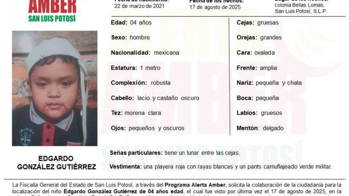 FISCALÍA ACTIVA ALERTA AMBER PARA LOCALIZAR A UN NIÑO DE CUATRO AÑOS EN LA CAPITAL POTOSINA