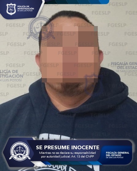 FGESLP EJECUTA MANDATO CONTRA VÍCTOR RICARDO “N” POR PROBABLE HOMICIDIO CALIFICADO