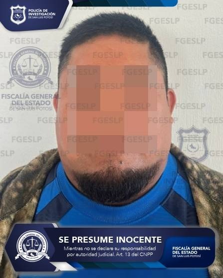 FGESLP CAPTURA A JOSÉ LUIS “N” POR EL PROBABLE DELITO DE VIOLACIÓN EN LA ZONA MEDIA