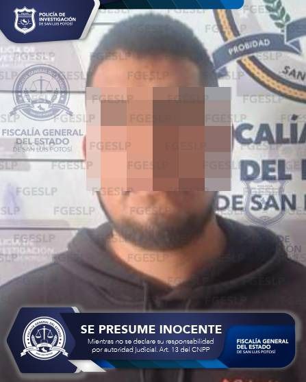 FISCALÍA DE SLP CUMPLIMENTA ORDEN DE APREHENSIÓN CONTRA JUAN CARLOS “N” POR PROBABLE HOMICIDIO CALIFICADO