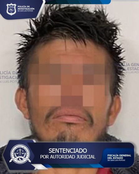 RECIBE SENTENCIA DE MÁS DE 62 AÑOS DE PRISIÓN UN IMPUTADO DE LA FGESLP POR FEMINICIDIO AGRAVADO