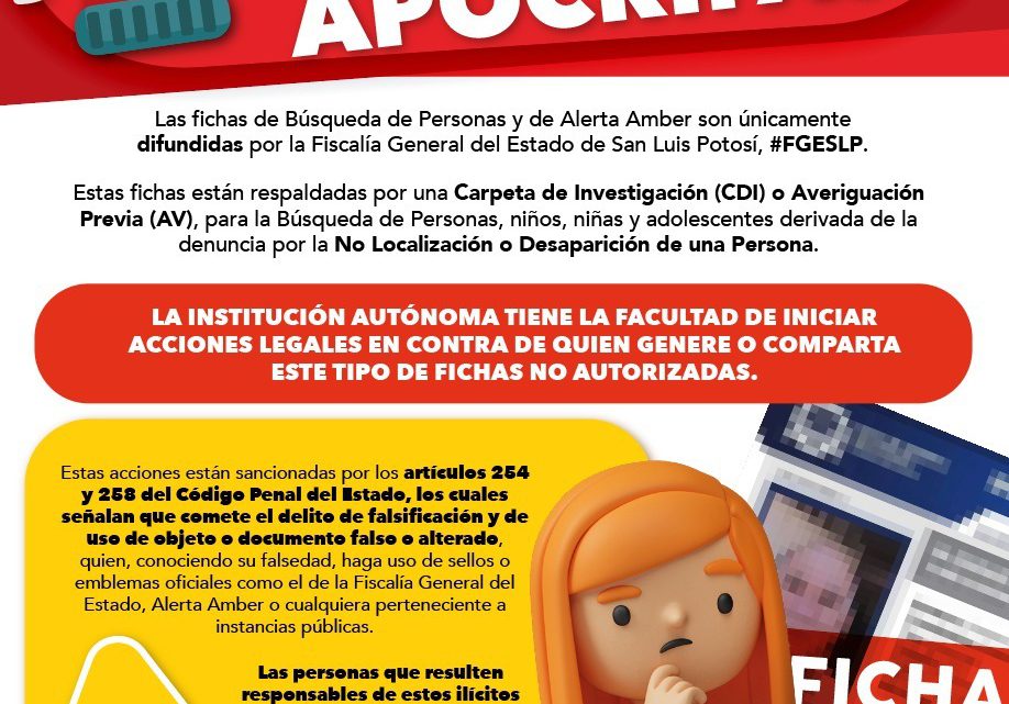 FISCALÍA POTOSINA ALERTA POR DIFUSIÓN DE FICHA DE BÚSQUEDA APÓCRIFA