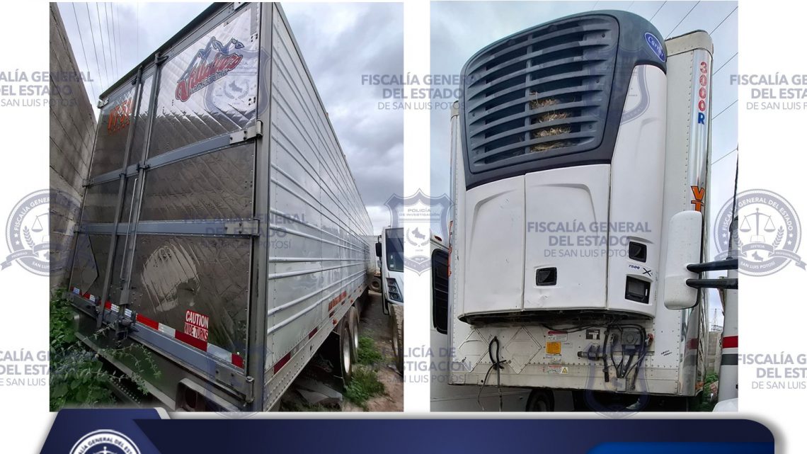 ASEGURA FGESLP CAJA REFRIGERADA EN LA CAPITAL POTOSINA CON REPORTE DE ROBO EN JALISCO